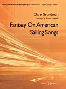 Fantasy on American Sailing Songs Orchestra sheet music cover